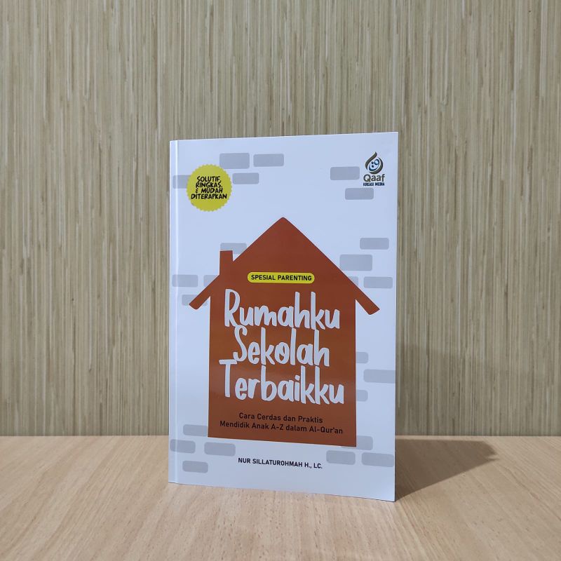 

RUMAHKU SEKOLAH TERBAIKU