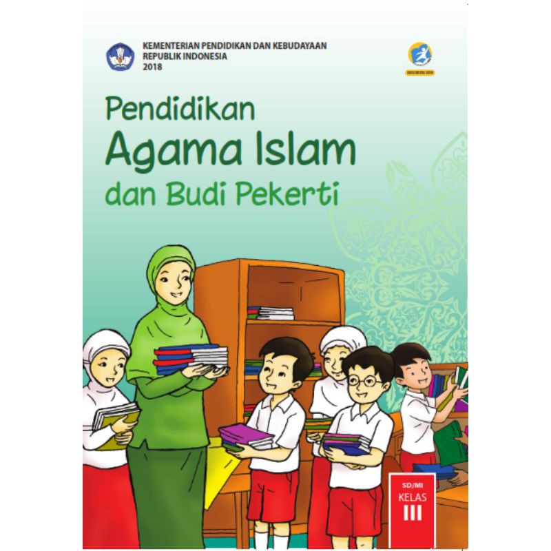 Harga Satuan BUKU TEMATIK SD KELAS 3 TEMA 1,2,3,4,5,6,7,8, AGAMA ISLAM DIKNAS KURIKULUM 2013 REVISI KERTAS HVS PUTIH-PAI KELAS 3