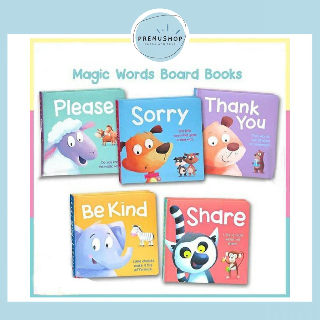 Board Book Manners Book Magic Words Series : Sorry, Be Kind, Thank You, Share & Please
