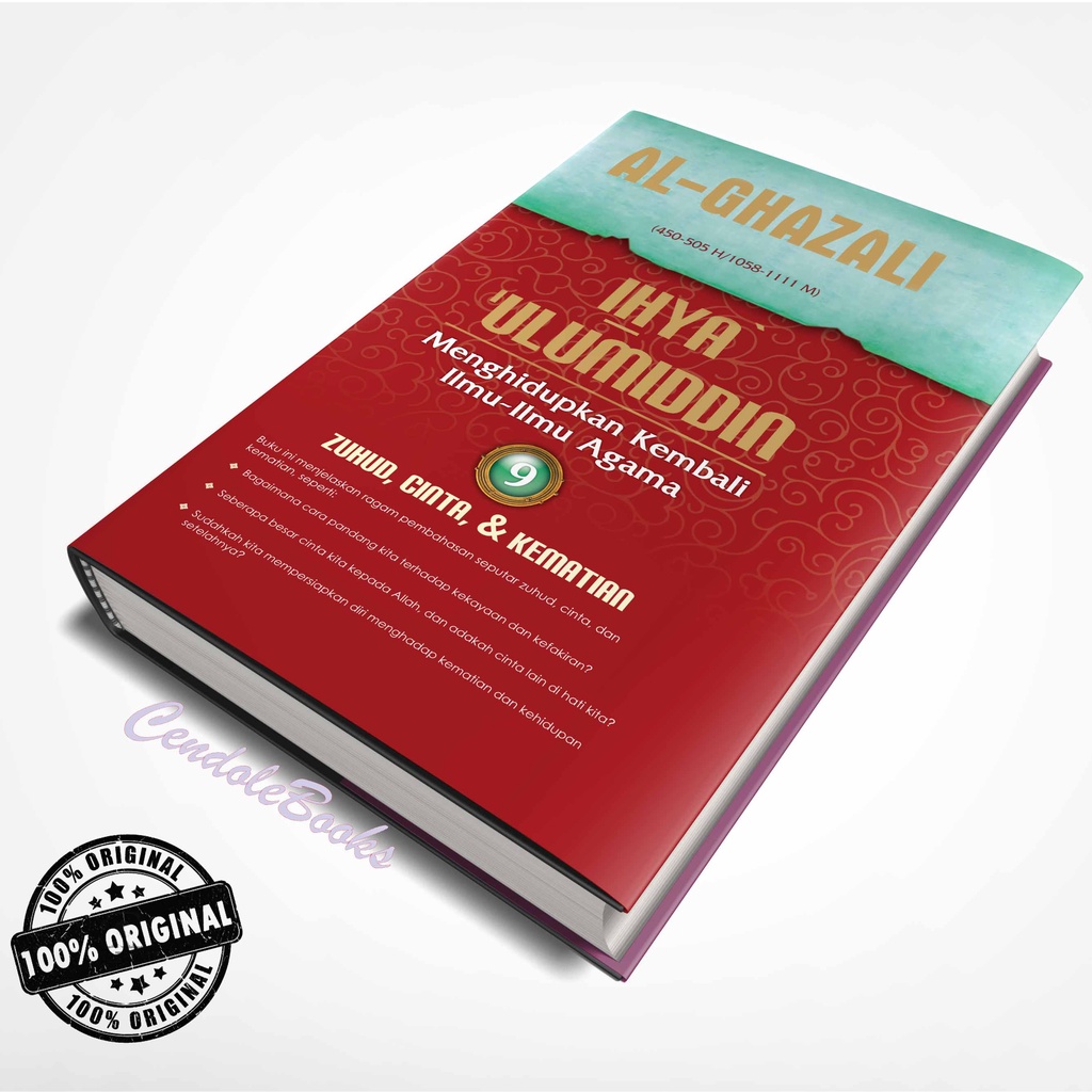 Buku Ihya Ulumiddin Jilid 9 : Zuhud, Cinta dan Kematian - Imam Al-Ghazali