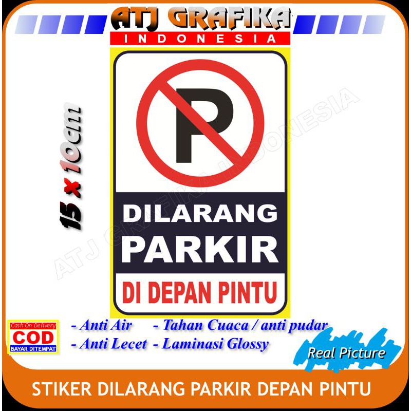 Stiker dilarang parkir didepan pintu sticker no parking toko kantor rumah