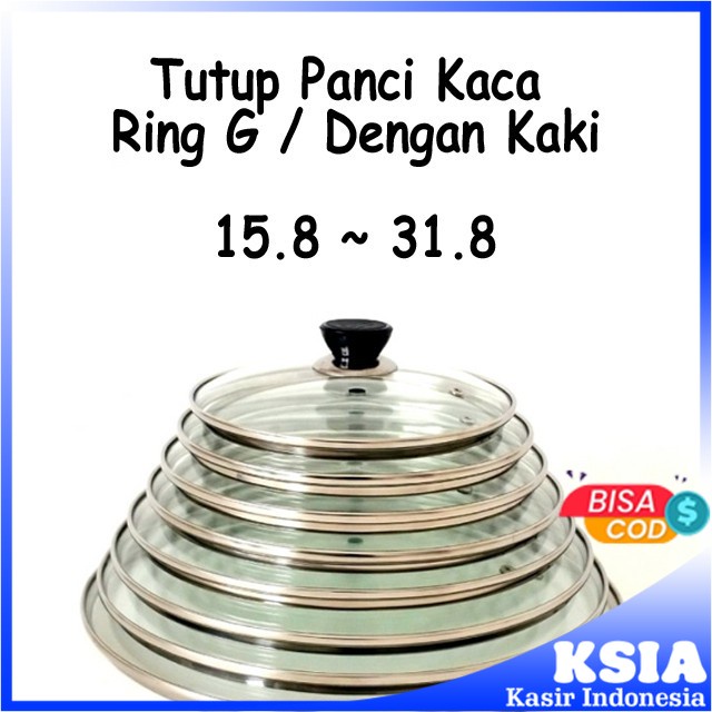 TUTUP PANCI KACA DENGAN KAKI ATAU RING G UKURAN 15 - 31 KUALITAS TERBAIK BERGARANSI HARGA TERMURAH