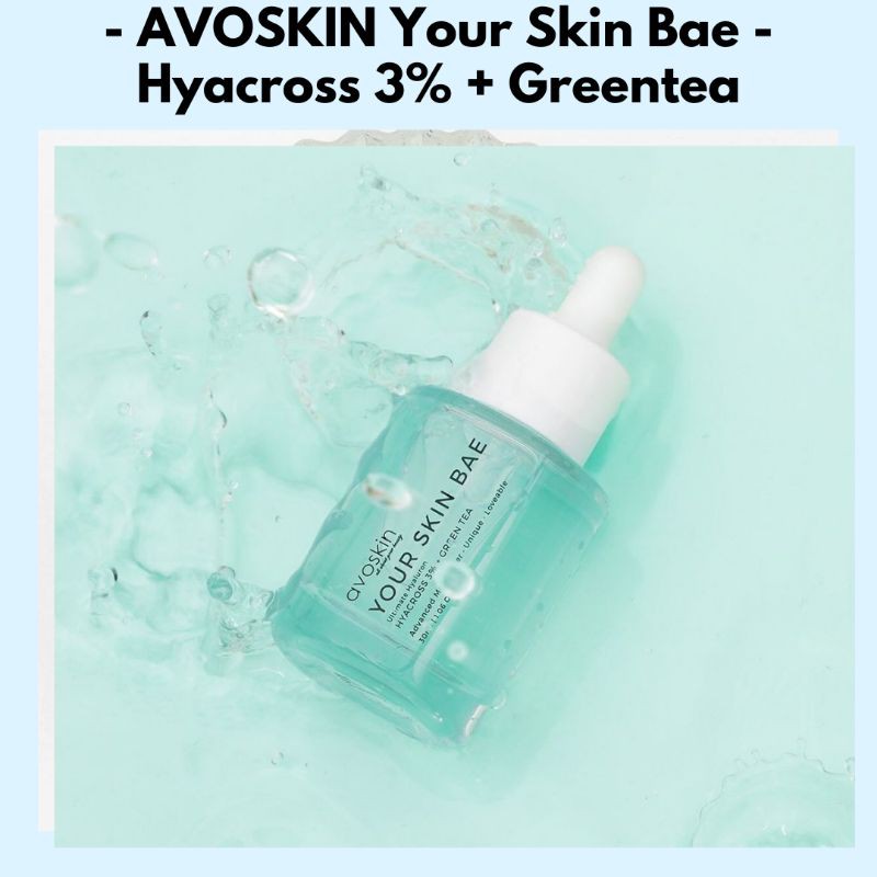 Avoskin Your Skin Bae Ultimate Hyaluron Hyacross 3% + Green Tea 30ml