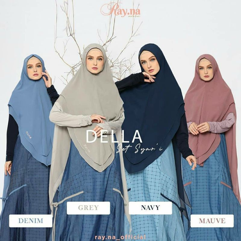 DELLA SYARI ORI BY RAYNA / GAMIS RAYNA SET JILBAB - SET DELLA SYARI BY RAYNA SYARI /GAMIS PREMIUM