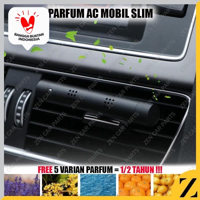 Parfum MOBIL Slim Jepit Klip Stick Kisi Kisi AC Mobil Diffuser FREE 5 Refill MULTI AROMA