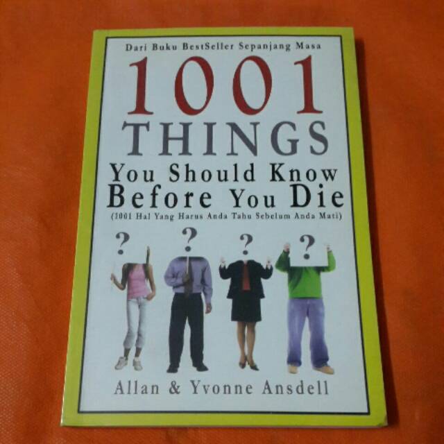 1001 THINGS You Should Know Before You Die