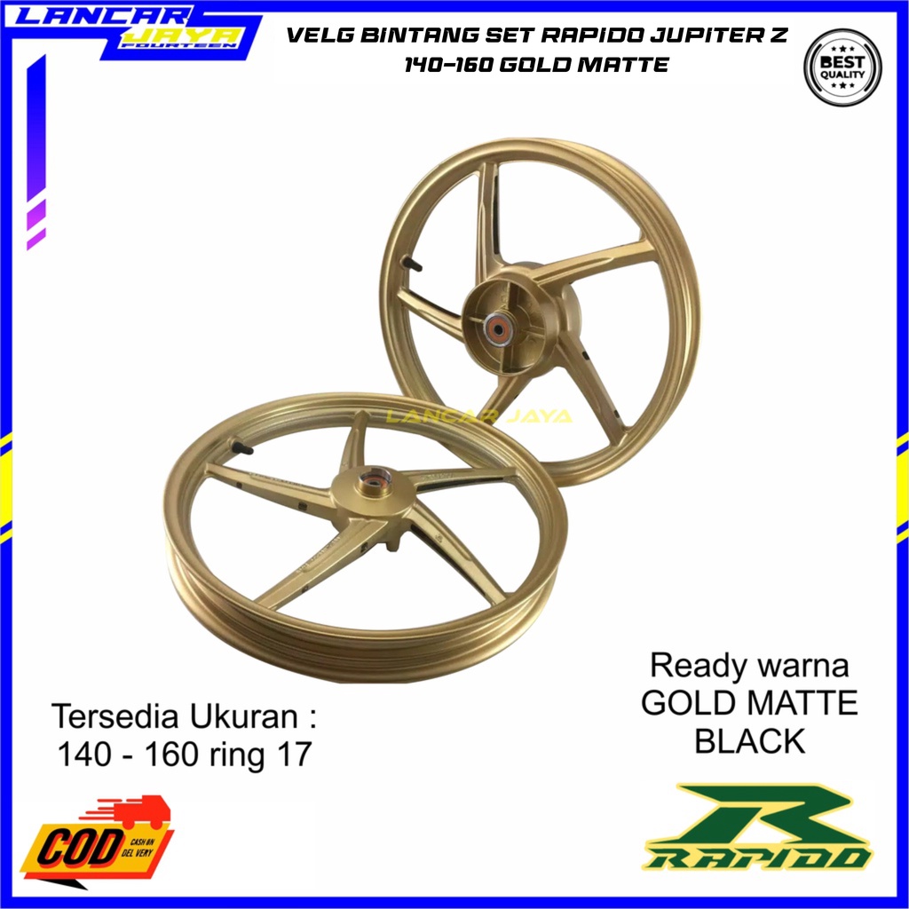 VELG RIM BINTANG SET DEPAN BELAKANG RAPIDO JUPITER Z FIZ R 501 RING 17 GOLD HITAM