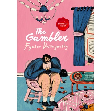 THE GAMBLER - Fyodor Dostoyevsky