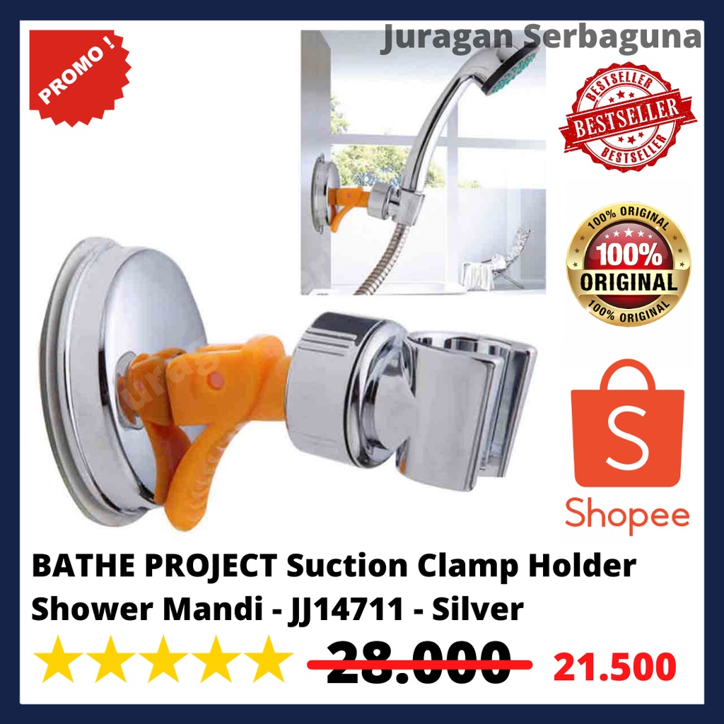 BATHE PROJECT Suction Clamp Holder Shower Mandi - JJ14711 - Silver