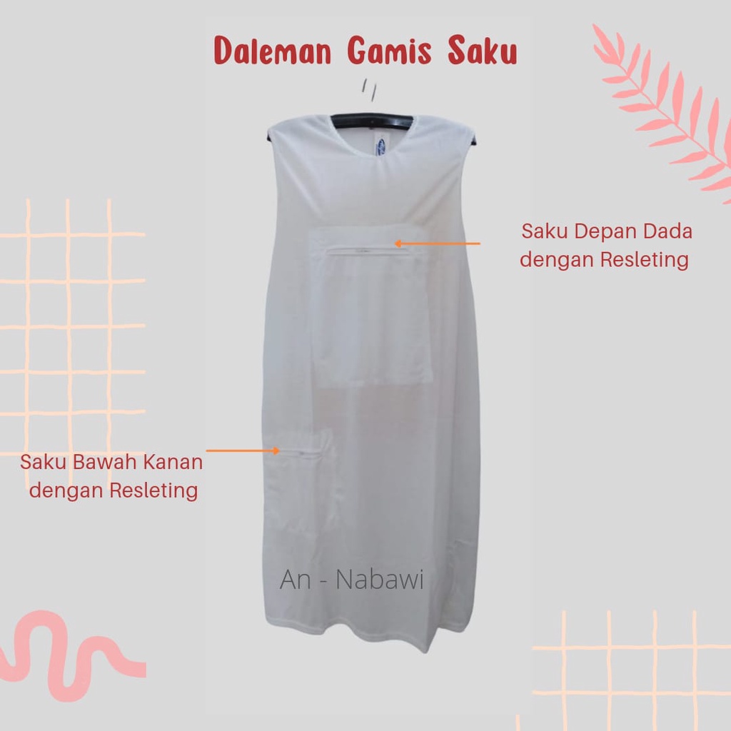 Daleman gamis haji dan umroh -  daleman gamis kantong haji dan umroh - perlengkapan haji dan umroh w