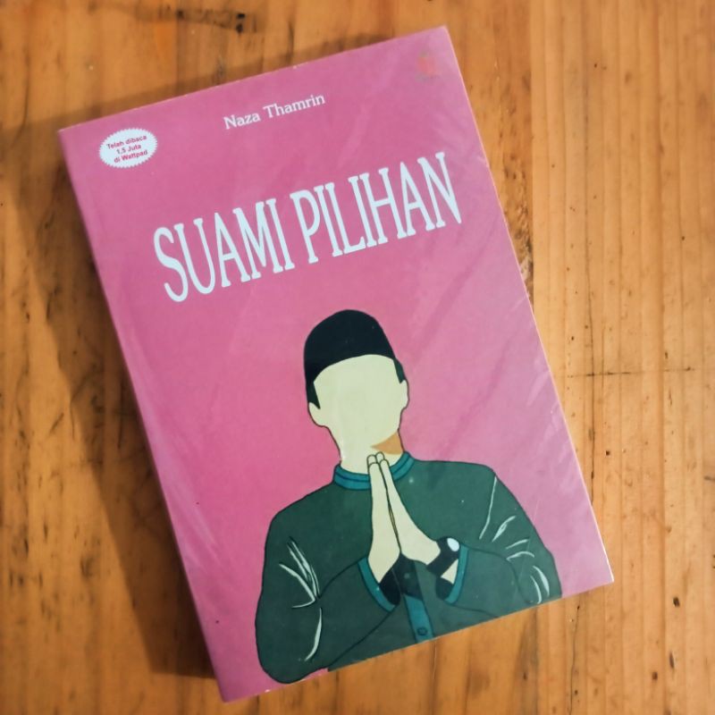 Novel Suami Pilihan || Neza Thamrin