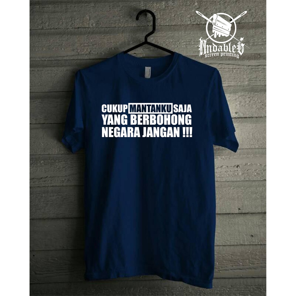 Kaos Kata Kata Mantan Shopee Indonesia