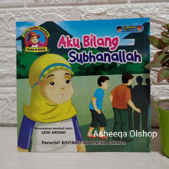 Buku Cerita Aku Bilang Subhanallah