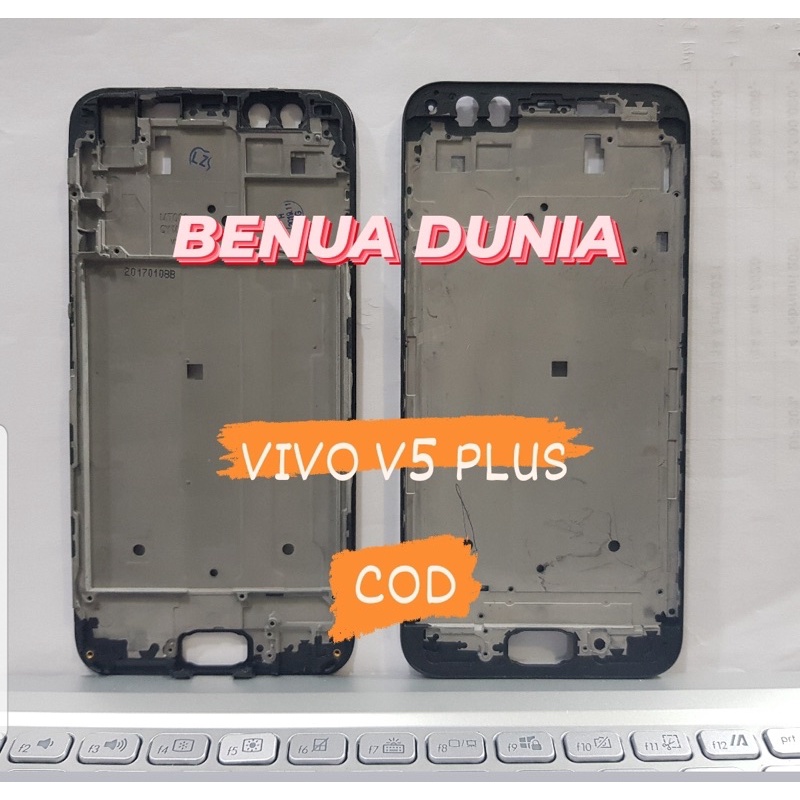 FRAME VIVO V5 PLUS - TULANG HP BUZZEL VIVO V5 PLUS - BENUA DUNIA