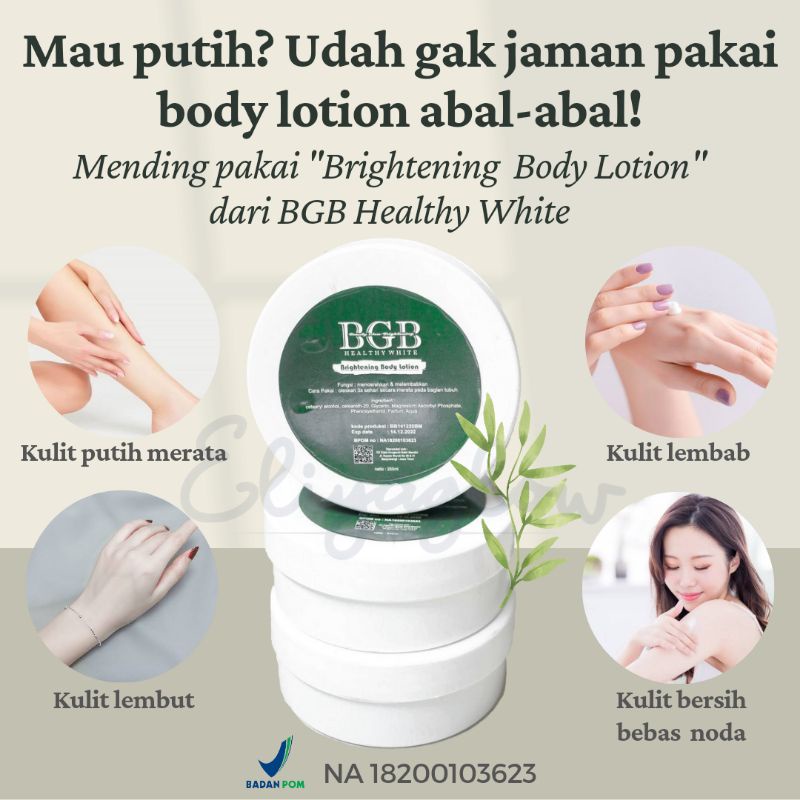 BEAUTY GLOW BRIGHTENING (BGB) LOTION PEMUTIH AMPUH/LOTION DOSTING/BODYLOTION/HANDBODY BPOM BEAUTY HE