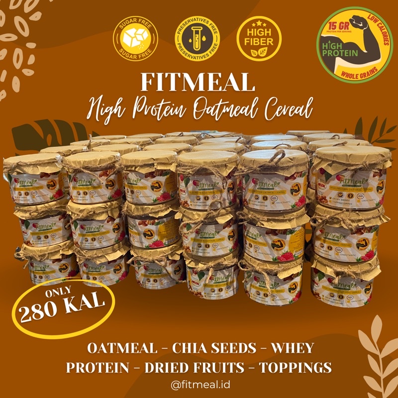 

PROTEIN OATMEAL - LOW CALORIES OATMEAL - SNACK DIET SEHAT - Fitmeal Overnight Oat Cereal - High PROTEIN - LOW Calories - Snack sehat