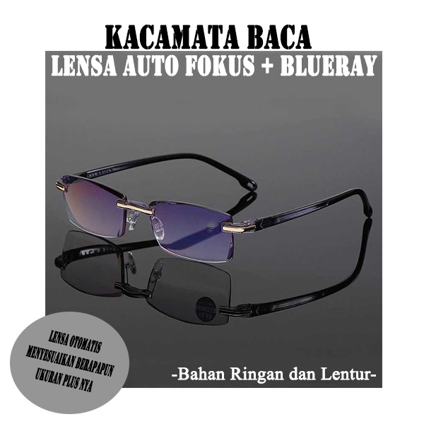 Kacamata Baca Super Fokus Anti Radiasi Pria Wanita Model Rimless Kaca mata Auto Fokus  Original Lensa Blueray Bisa Menyesuaikan Semua Ukuran Unisex