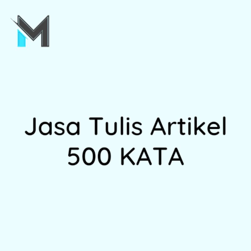 Jasa Tulis Artikel 500 Kata