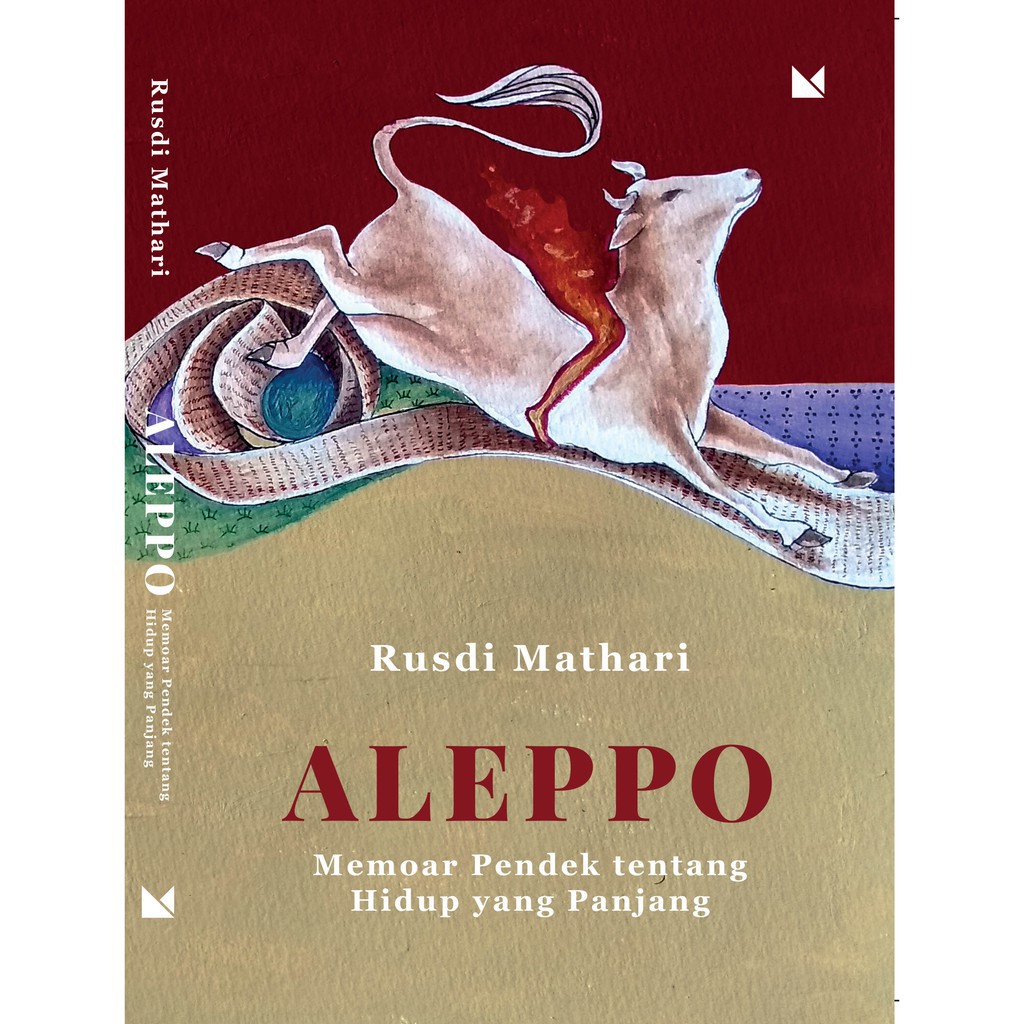 Aleppo - Sebuah Catatan Rusdi Mathari