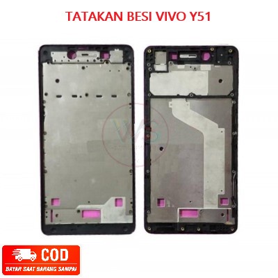 FRAME / BEZEL / TATAKAN BESI VIVO Y51 | WELSUS