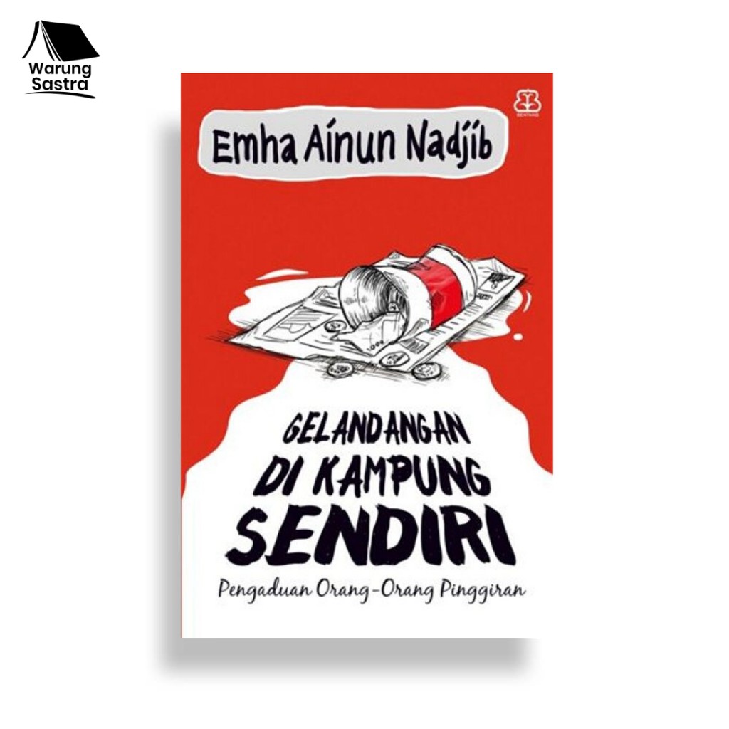 Gelandangan di Kampung Sendiri - Emha Ainun Nadjib