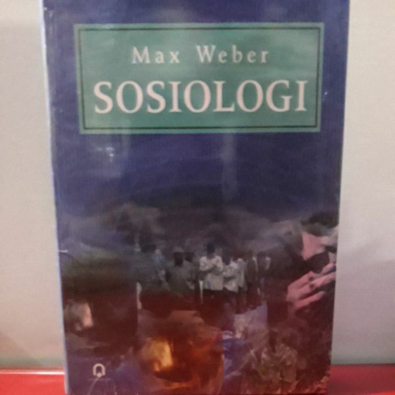 SOSIOLOGI (Max Weber)