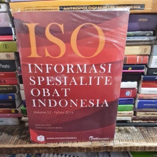 ISO Informasi spesialite obat Indonesia volume 52 tahun 2019