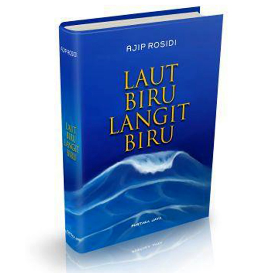 Laut Biru Langit Biru - Ajip Rosidi