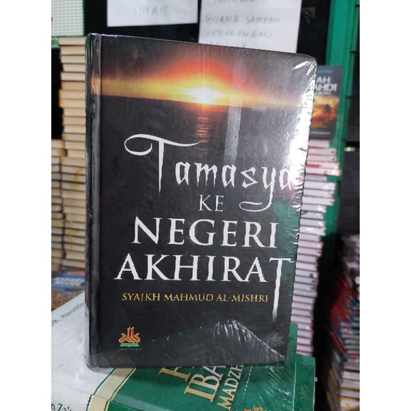 Tamasya ke Negeri Akhirat
