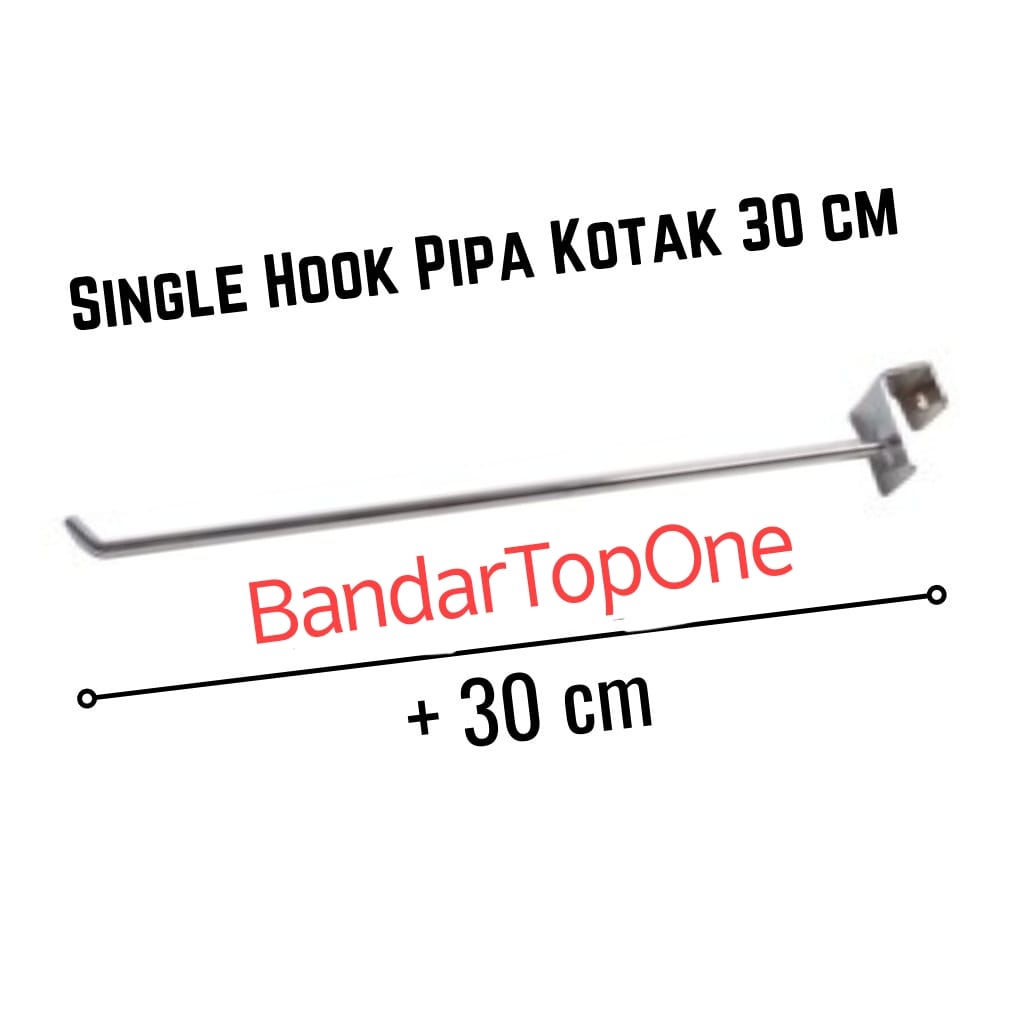 Single hook atau cantolan pipa kotak 30 cm