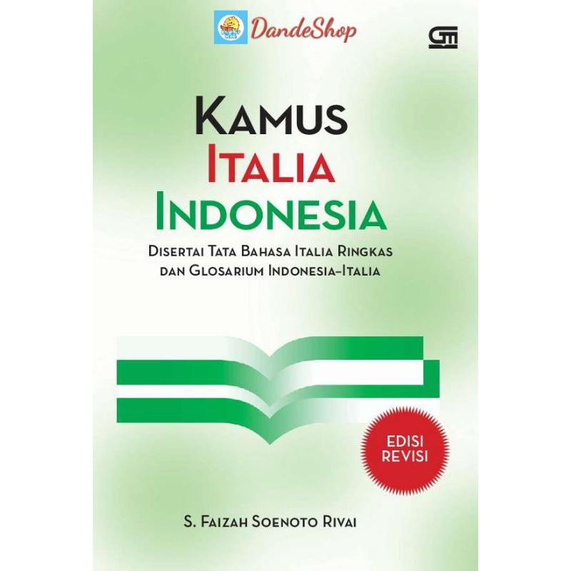 

Kamus Italia - Indonesia - Buku Oleh Faizah Soenoto Rivai