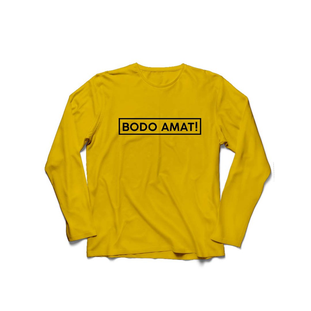  BAYAR DITEMPAT BAJU  KAOS LENGAN  PANJANG  BODO  AMAT SIZE M 
