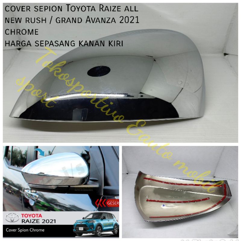 mirror cover tutup sepion Toyota Raize grand Avanza all new Rush 2018-2021 chrome