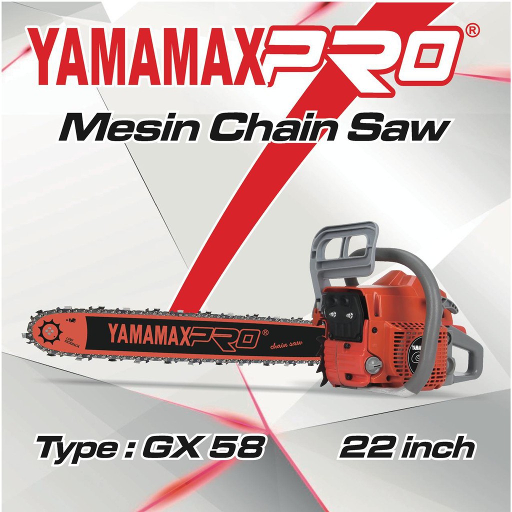 [KHUSUS JAWA] Mesin Gergaji Potong Kayu Chainsaw 22&quot; Yamamax Pro GX 58