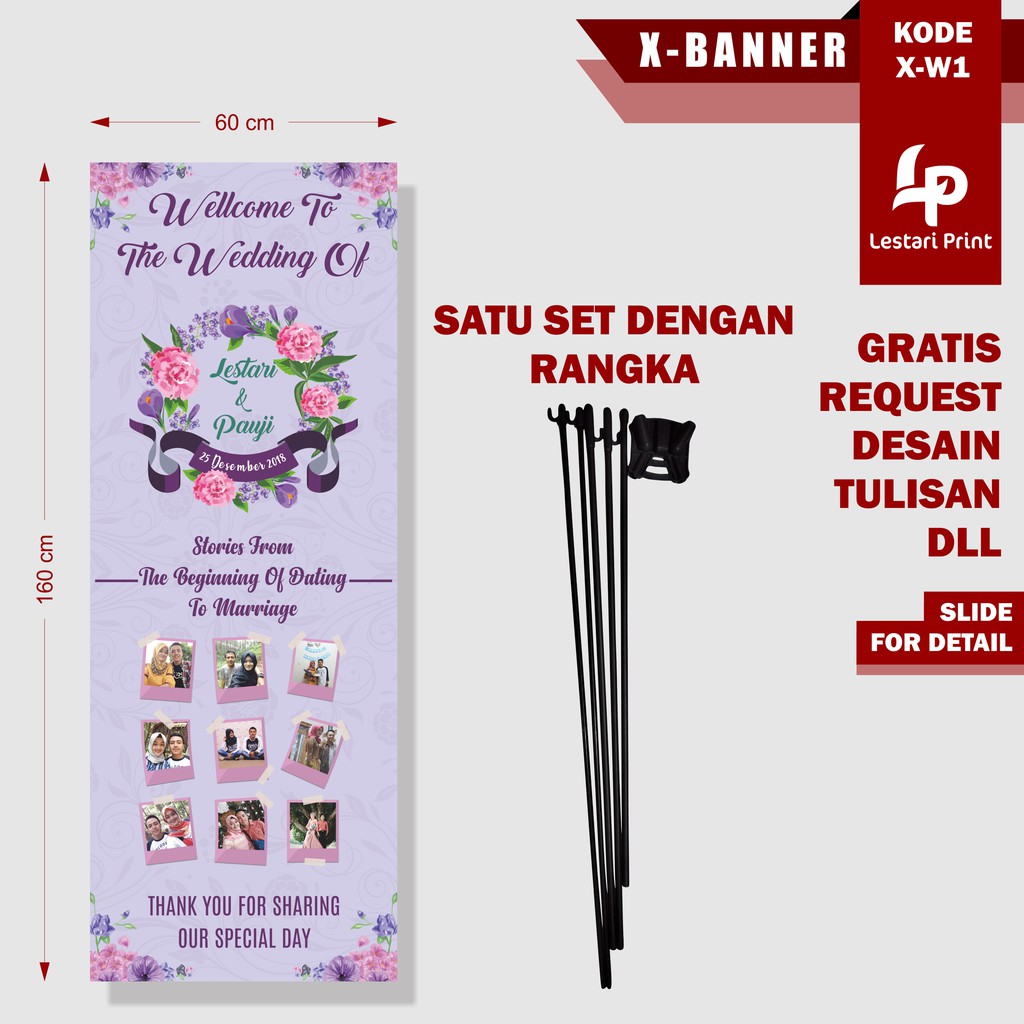 X BANNER WEDDING / NIKAH / CUSTOM / GRATIS DESAIN - W1 / LESTARI PRINT
