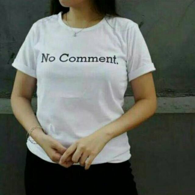 TODASE_shopp TSHIRT NO COMMENT TUMBLER TEE