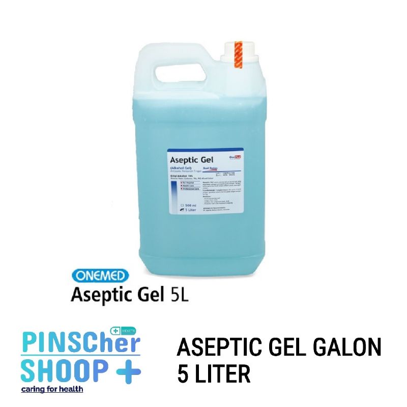 ASEPTIC GEL ASEPTIK 5 LITER HANDSANITISER GELL ONEMED