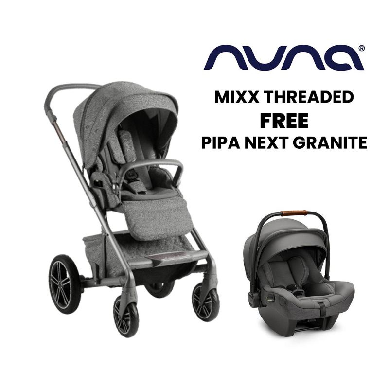 Nuna stroller mixx threaded free pipa next granite