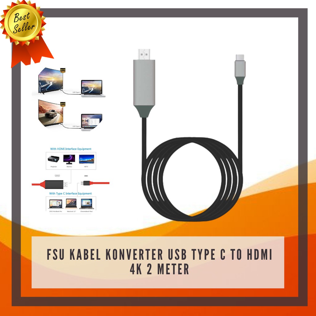 FSU Kabel Konverter USB Type C to HDMI 4K 2 Meter Kabel Converter Laptop Ke TV/Monitor/Projector