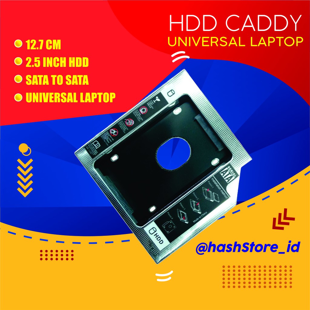 HDD CADDY 2.5 INCH UNIVERSAL LAPTOP