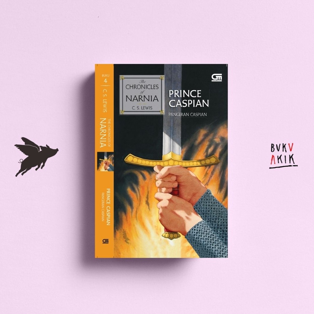 Prince Caspian (Pangeran Caspian) -  C. S. Lewis