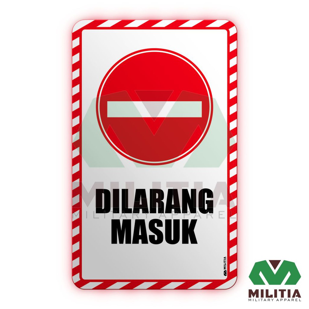 

Stiker Vynil Dilarang Masuk Kawasan Militer - Putih