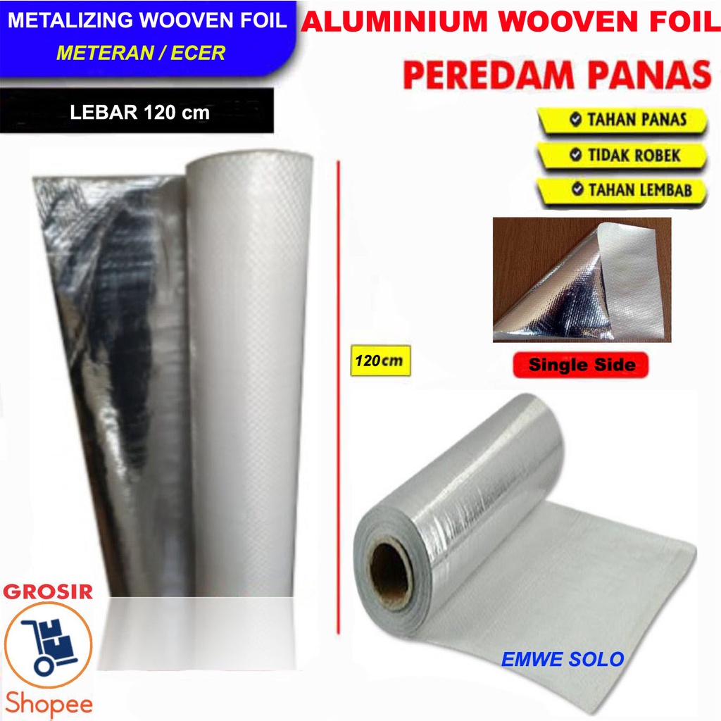 Peredam Panas Insulasi Atap Aluminium Foil Woven Wooven Single Side Alum lapisan metalize metalizing