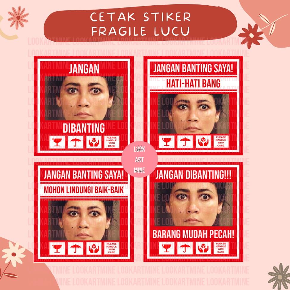 

[PRODUK YALBP] CETAK STIKER FRAGILE SUSANA LUCU UNIK | STIKER JANGAN DIBANTING 09B