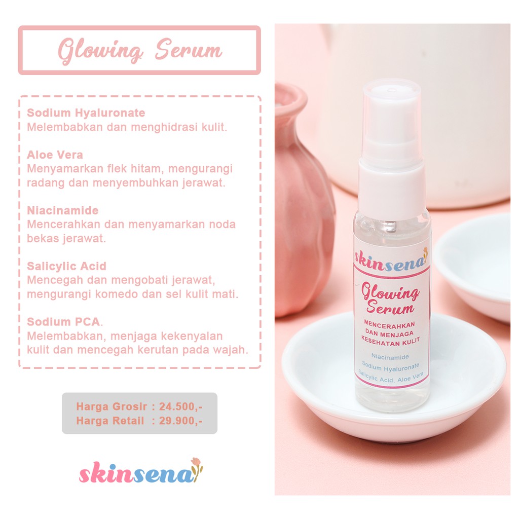 Glowing Serum BPOM - Skinsena