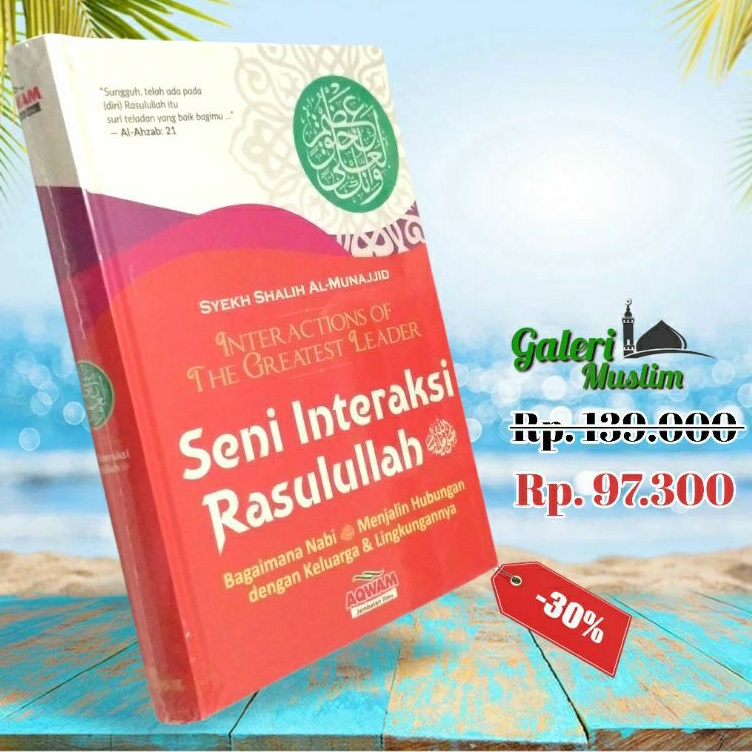 Seni interaksi Rasulullah