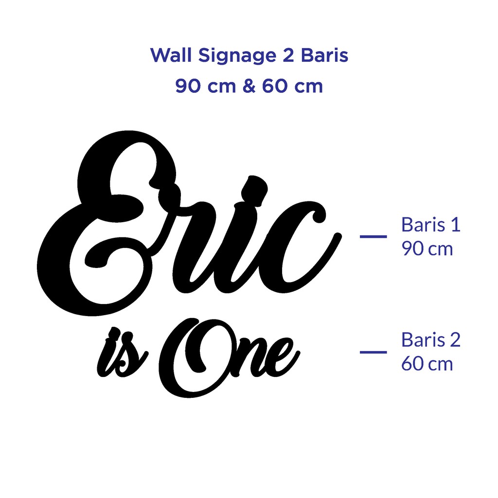 Wall Signage | 2 Baris | 90 cm &amp; 60 cm