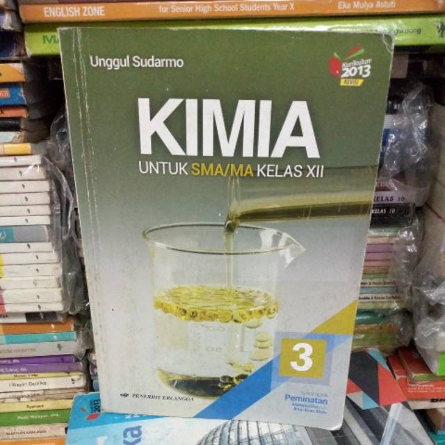 Kimia untuk SMA kelas 12 original bekas Erlangga