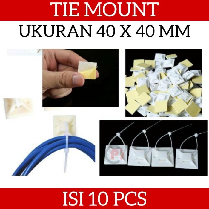 Isi 10 Pcs Tie Mount Kabel Self Adhesive Ukuran 40 x 40mm Warna Putih