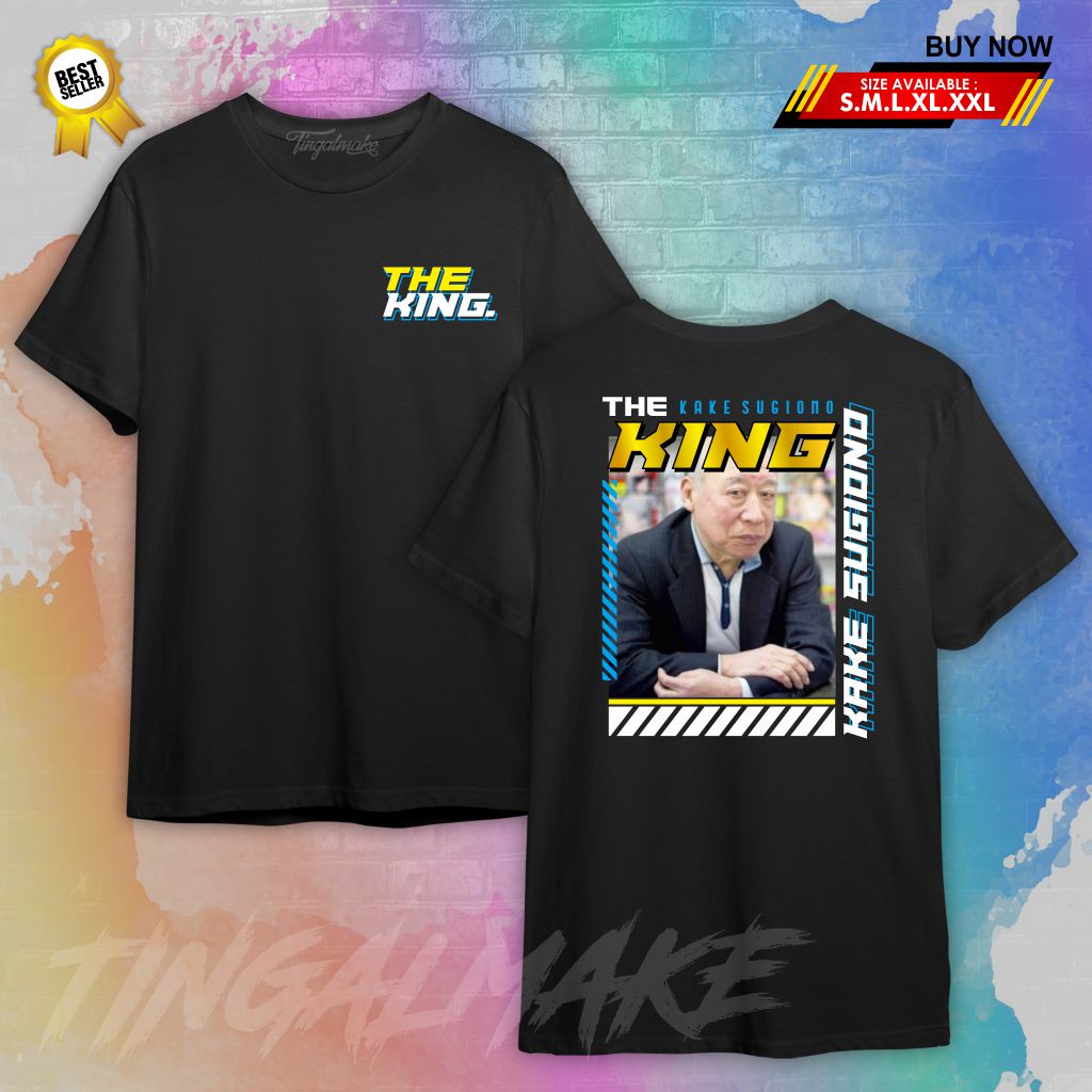 Baju Kaos The King Kake Sugiono Unisex | Kaos Happines Pria Wanita Terlaris Termurah - Tingalmake